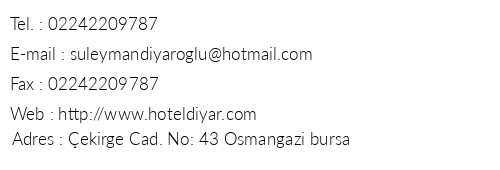 Diyar Hotel Bursa telefon numaralar, faks, e-mail, posta adresi ve iletiim bilgileri
